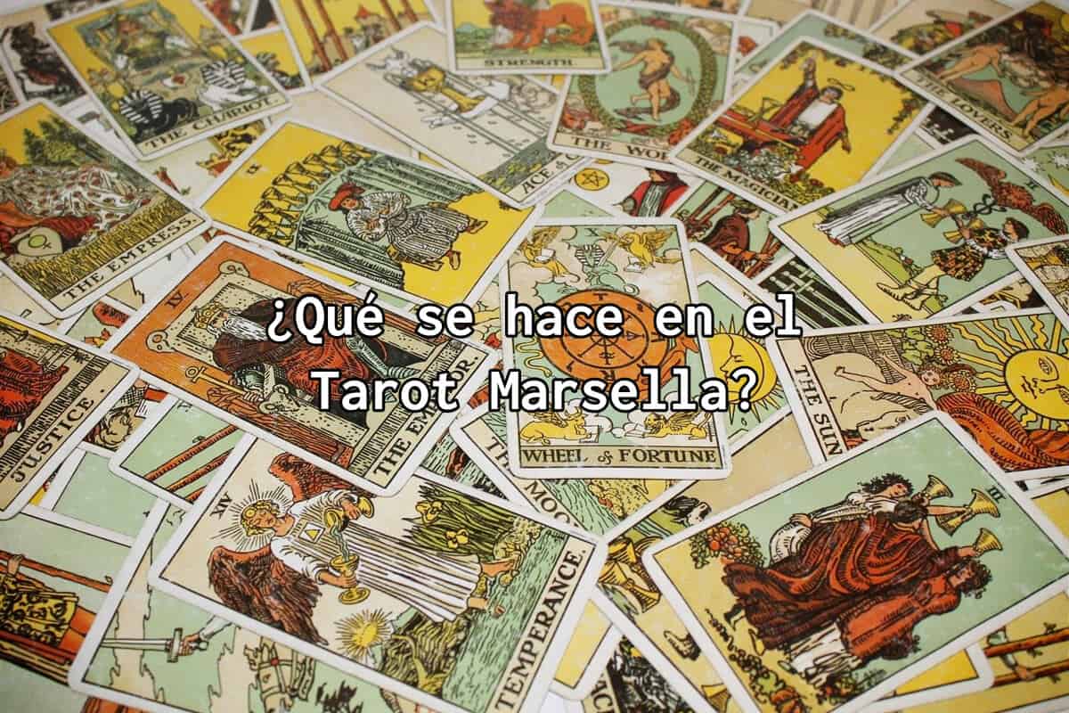 ¿Qué se hace en el Tarot Marsella?